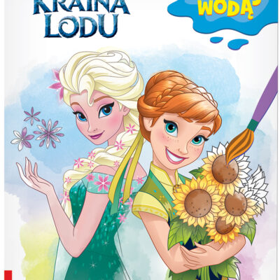 Kraina lodu. Maluj wodą Praca zbiorowa