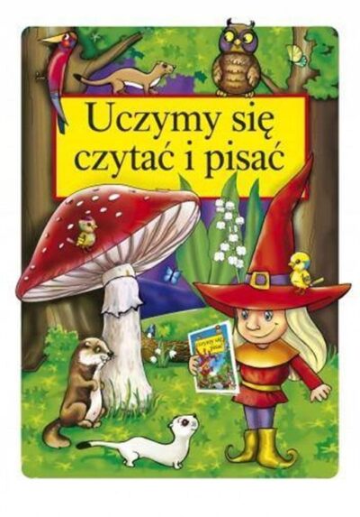 Uczymy się czytać i pisać Danuta Klimkiewicz