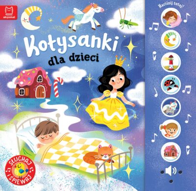 Kołysanki dla dzieci. Słuchaj i śpiewaj! Anna Podgórska