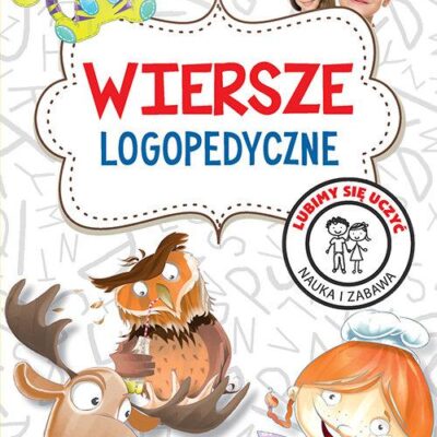 Wiersze logopedyczne Agnieszka Nożyńska-Demianiuk