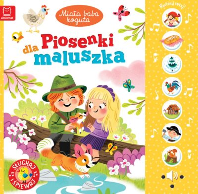 Miała baba koguta. Piosenki dla maluszka. Słuchaj i śpiewaj! Anna Podgórska