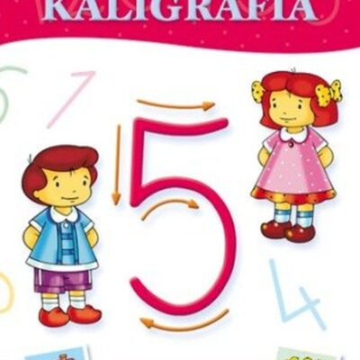 Moja kaligrafia Cyferki praca zbiorowa