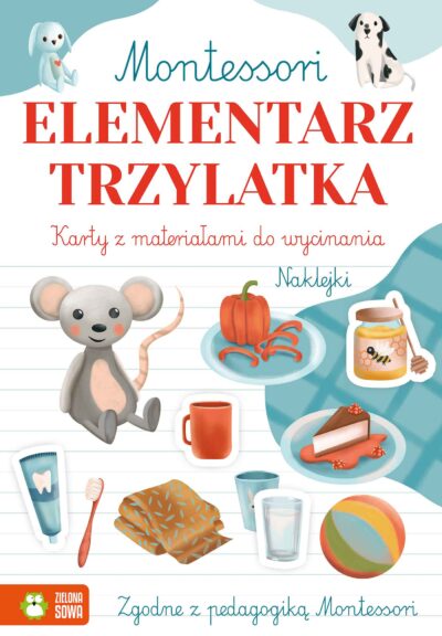 Montessori Elementarz trzylatka Zuzanna Osuchowska