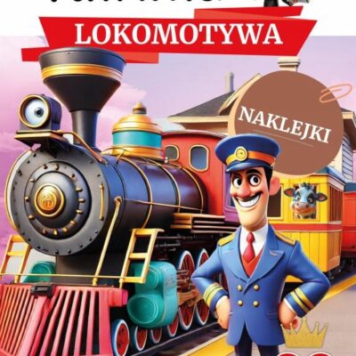 KOLOROWANKI TUWIMA LOKOMOTYWA JULIAN TUWIM